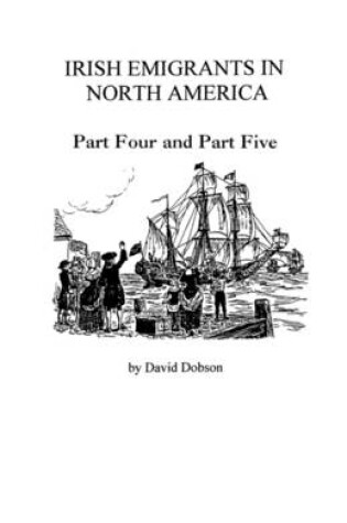 Cover of Irish Emigrants in North America 1775-1825