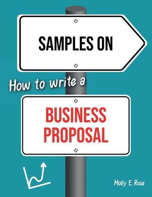 Book cover for Samples On How To Write A Business Proposal