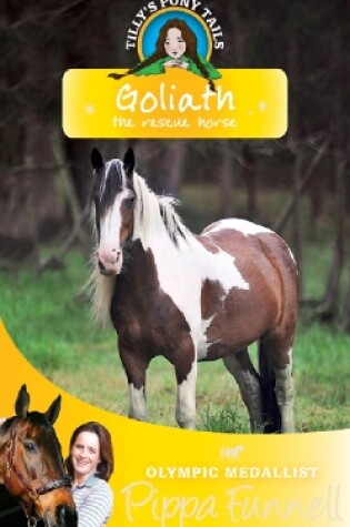 Cover of Goliath the Rescue Horse