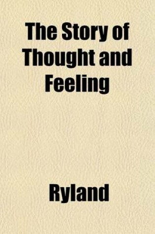 Cover of The Story of Thought and Feeling