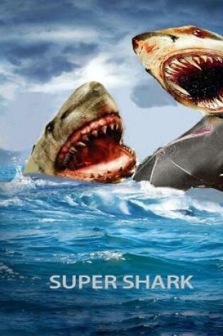 Cover of Super Shark