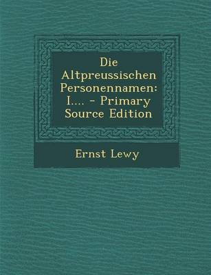 Book cover for Die Altpreussischen Personennamen