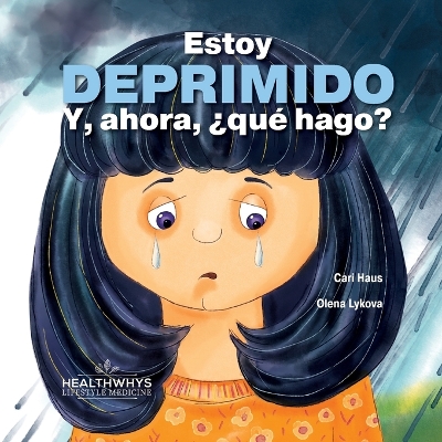 Book cover for Estoy deprimido. Y, ahora, ¿qué hago?