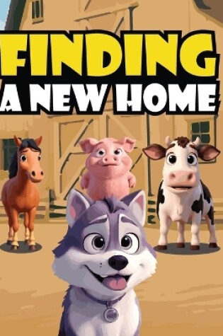 Cover of Finding A New Home