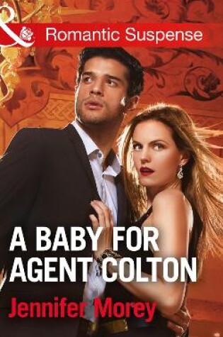 Cover of A Baby For Agent Colton
