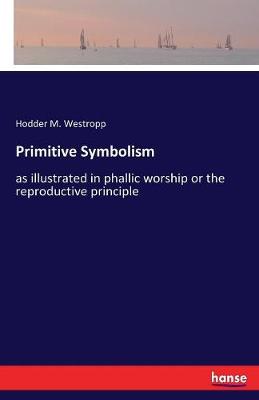 Book cover for Primitive Symbolism