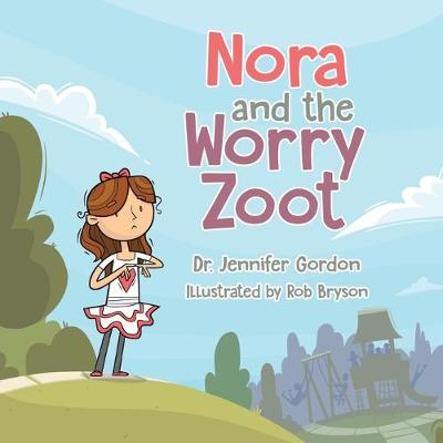 Book cover for Nora and the Worry Zoot