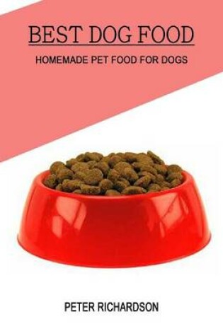 Cover of Best Dog Food