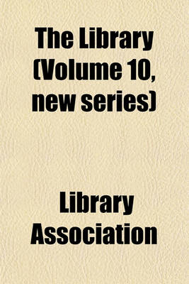 Book cover for The Library (Volume 10, New Series)