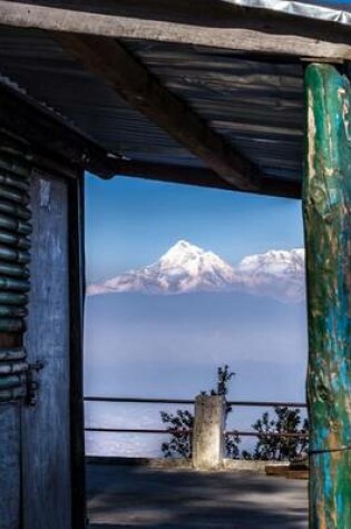 Cover of Himalayas Through a Roadside Shed in India Journal