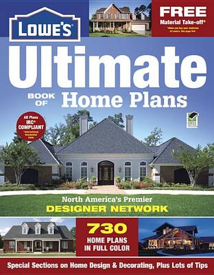 Book cover for The Lowe's Ultimate Book of Home Plans, 3rd Edition