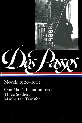 Cover of John Dos Passos: Novels 1920-1925 (LOA #142)
