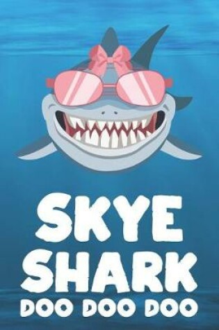 Cover of Skye - Shark Doo Doo Doo