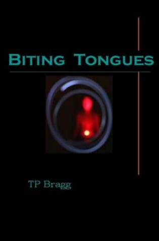 Cover of Biting Tongues