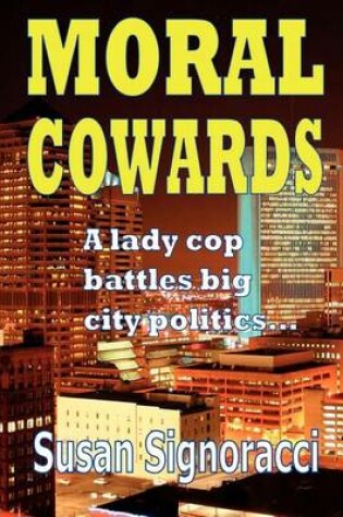 Cover of Moral Cowards