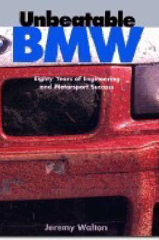 Cover of Unbeatable BMW