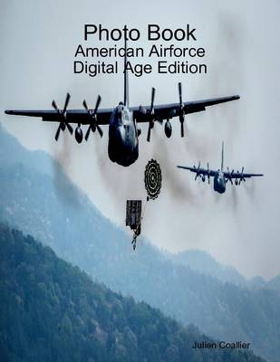 Book cover for Photo Book: American Airforce Digital Age Edition