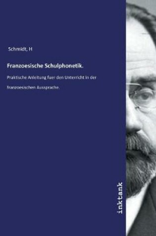 Cover of Franzoesische Schulphonetik.