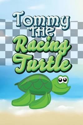 Book cover for Tommy the Racing Turtle