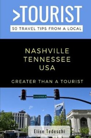 Cover of Greater Than a Tourist- Nashville Tennessee USA