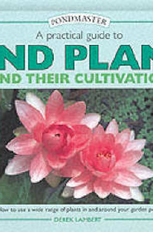 Cover of Pond Plants and Cultivation