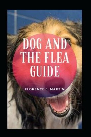 Cover of Dog and The Flea Guide
