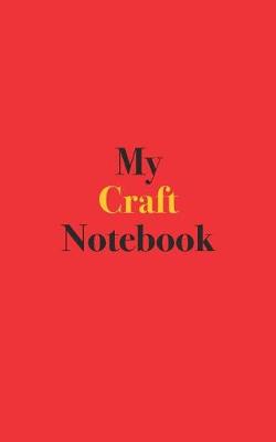 Book cover for My Craft Notebook