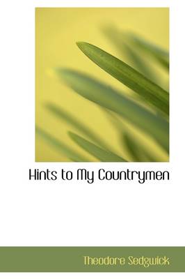 Book cover for Hints to My Countrymen