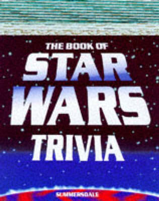 Book cover for Book of "Star Wars" Trivia