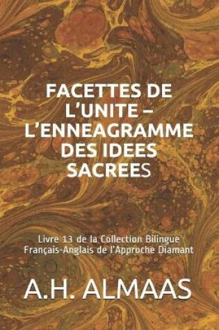 Cover of Facettes de l'Unite - l'Enneagramme Des Idees Sacrees