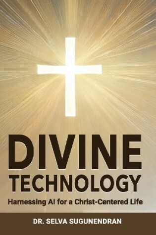 Cover of Divine Technology