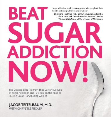 Book cover for Beat Sugar Addiction Now!