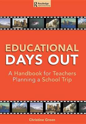 Book cover for Educational Days Out: A Handbook for Teachers Planning a School Trip