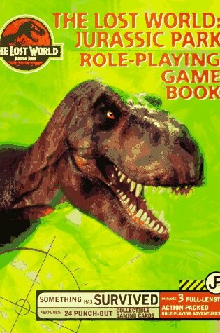 Cover of Lost World: Role-Playing Book: Jurassic Park; Role-Playing Game Book