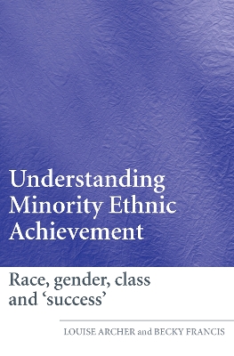 Book cover for Understanding Minority Ethnic Achievement