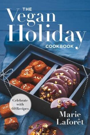 Cover of Vegan Holiday Cookbook: Celebrate with  Recipes