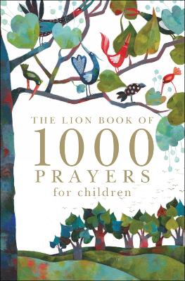 Book cover for The Lion Book of 1000 Prayers for Children
