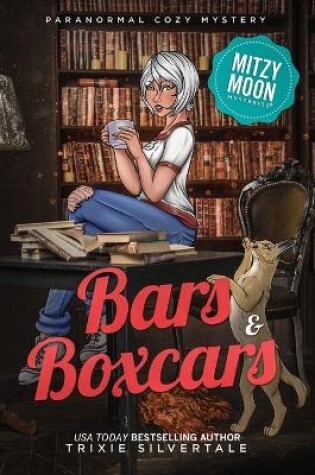 Cover of Bars and Boxcars