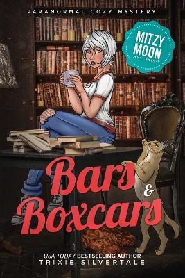 Cover of Bars and Boxcars