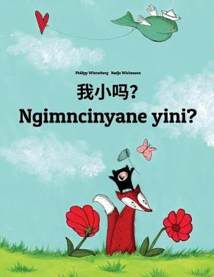 Book cover for Wo xiao ma? Ngimncinyane yini?