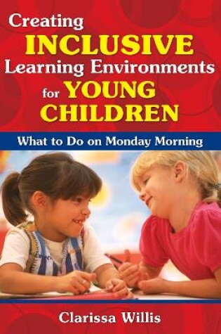 Cover of Creating Inclusive Learning Environments for Young Children