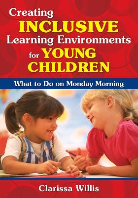 Book cover for Creating Inclusive Learning Environments for Young Children