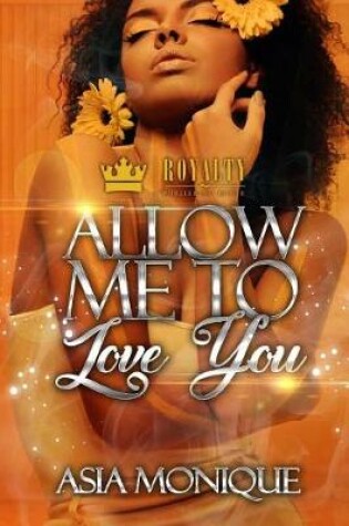 Cover of Allow Me To Love You