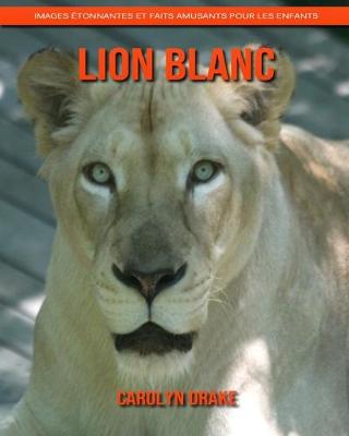 Book cover for Lion Blanc