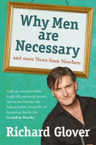 Cover of Why Men are Necessary and More News From Nowhere