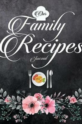 Cover of Our Family Recipes Journal