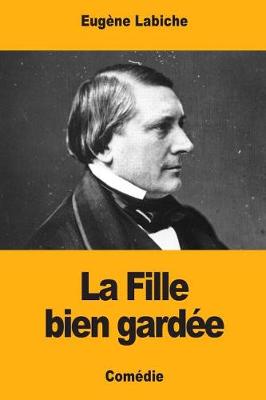 Book cover for La Fille bien gardée