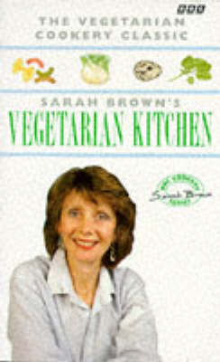 Book cover for Sarah Brown's Vegetarian Kitchen