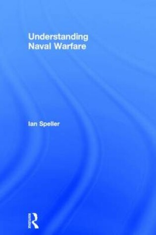 Cover of Understanding Naval Warfare