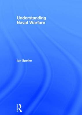 Book cover for Understanding Naval Warfare